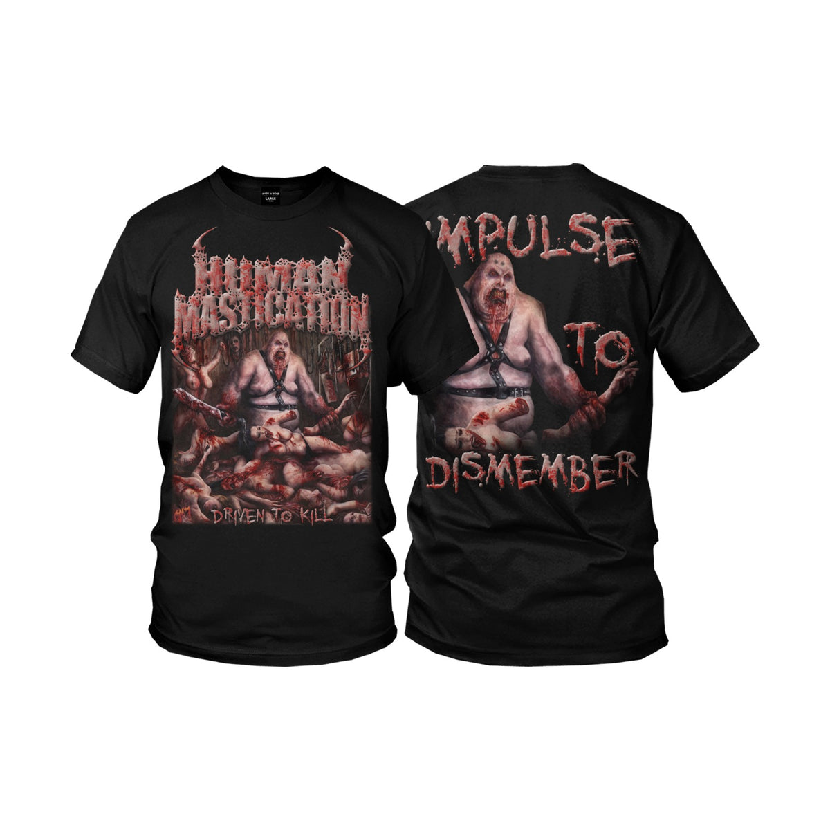 Human Mastication "Driven To Kill" T-Shirt