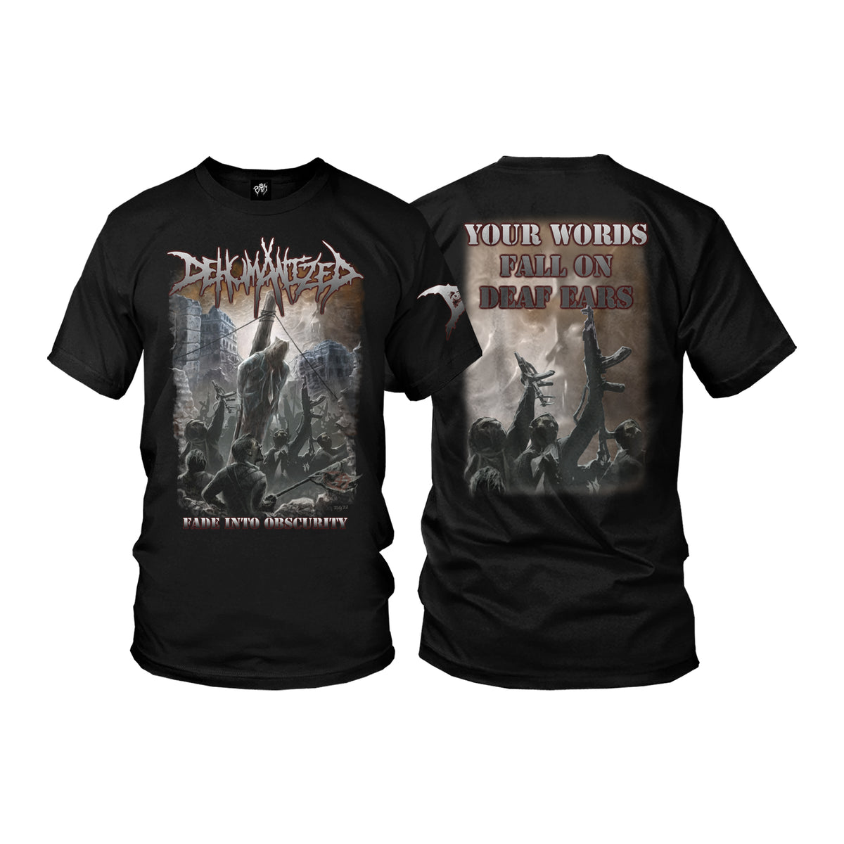 Dehumanized "Fade Into Obscurity" T-Shirt