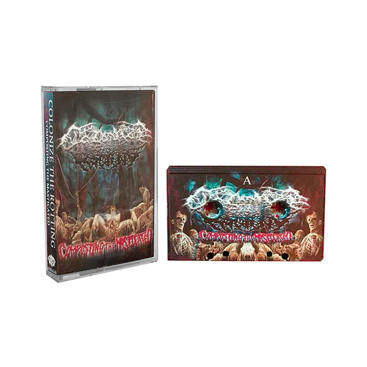 Colonize the Rotting "Composting the Masticated" Limited Edition Cassette
